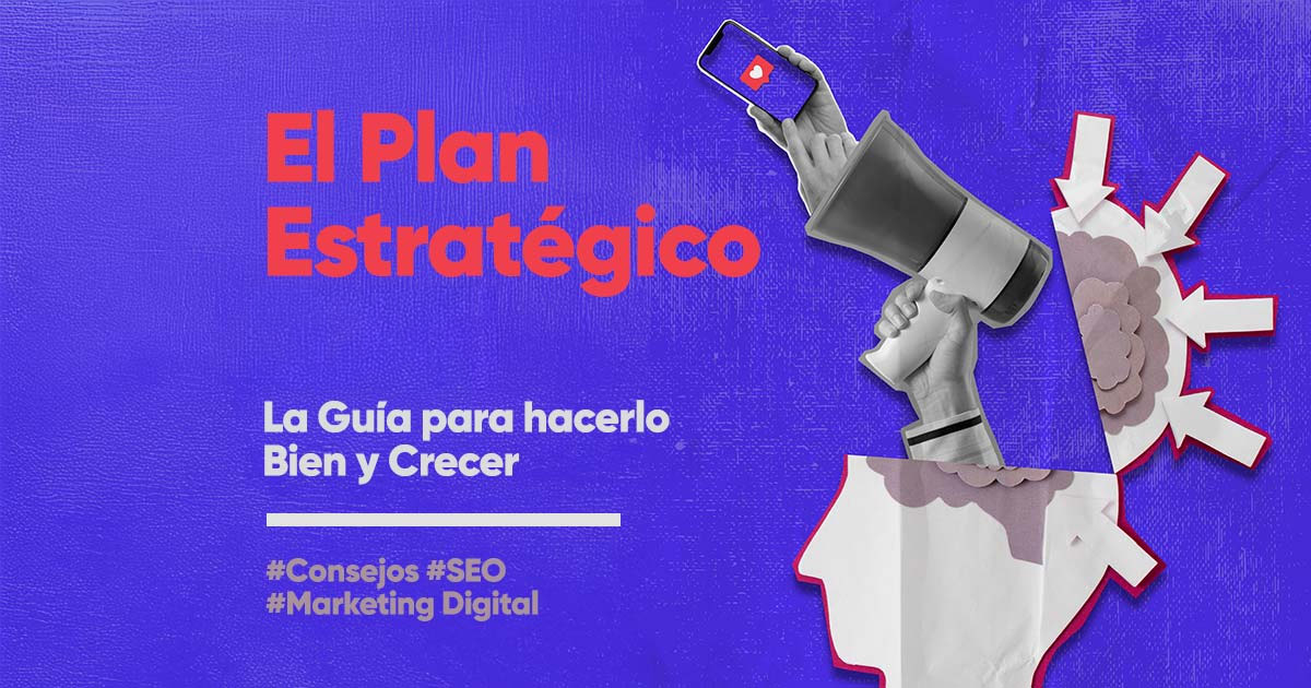 Plan Estratégico 2026: La Guía para Hacerlo Bien y Crecer - Blog de Yeah!